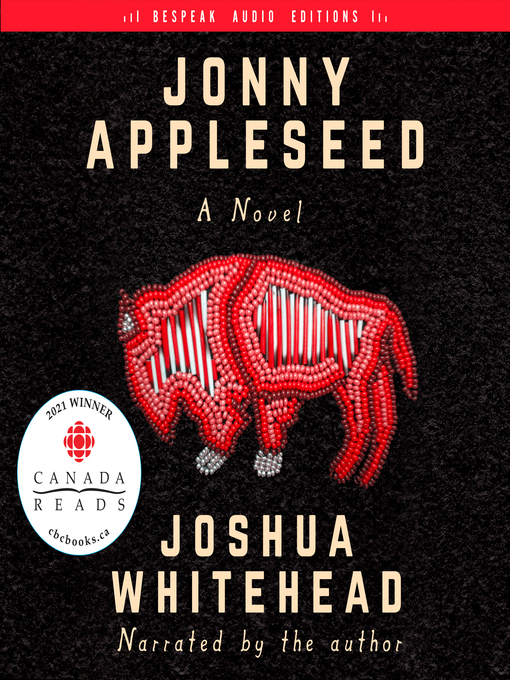 Title details for Jonny Appleseed by Joshua Whitehead - Available